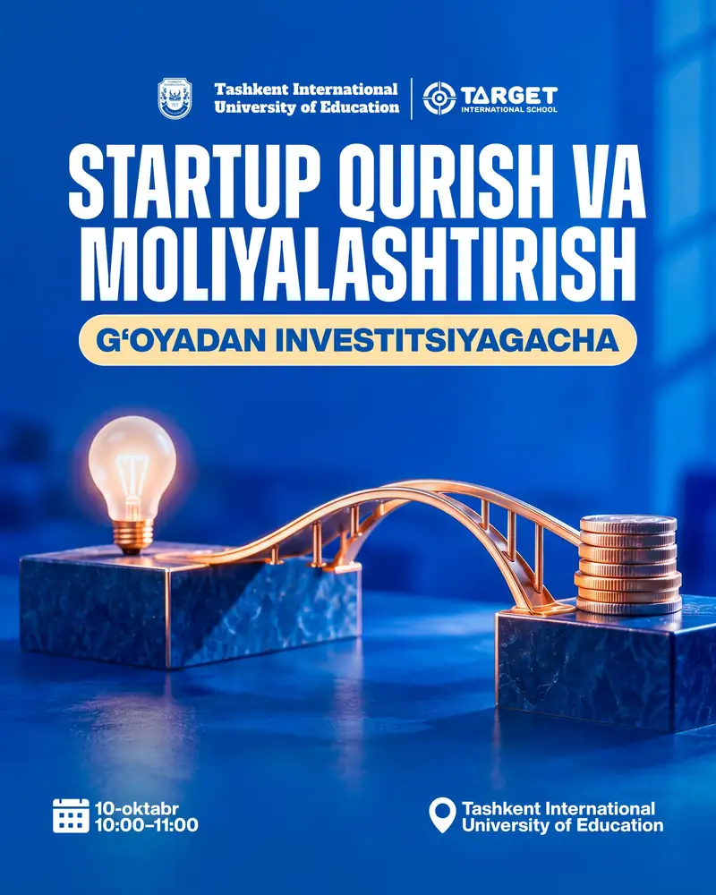 Startup: from idea to investment — TIUE and Target International School